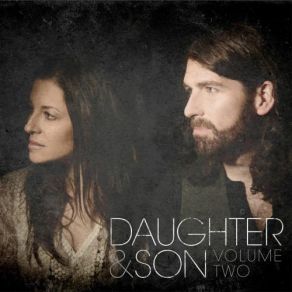 Download track Gone With The Wind Daughter & Son