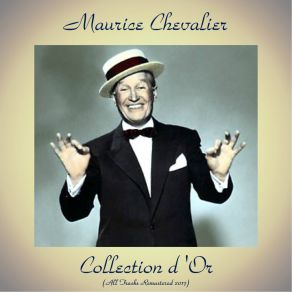 Download track Ma Régulière (Remastered 2017) Maurice Chevalier