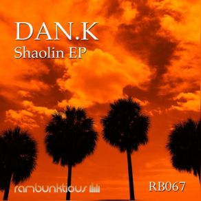 Download track Shaolin Dan K