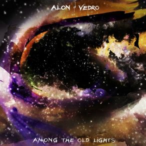 Download track Never Return (Part II) Alon Vedro