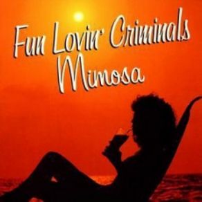 Download track I'll Be Seeing You Fun Lovin' Criminals