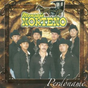 Download track La Chuma Mensaje Norteño