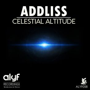 Download track Celestial Altitude (Original Mix) Addliss