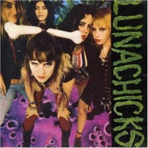 Download track Makin' It (With Other Species)  Lunachicks