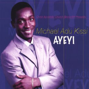 Download track Aseda Dwom 2 Michael Adu Kissi