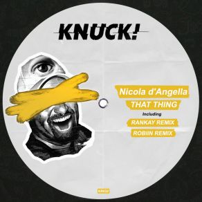 Download track That Thing Nicola D'Angella