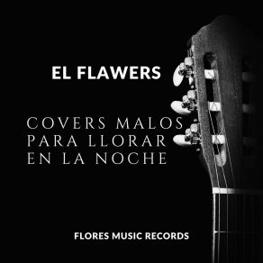 Download track Maracas (Acústico) El Flawers