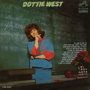 Download track No One To Cry To Dottie West