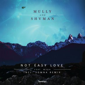 Download track Not Easy Love (Somna Extended Remix) M3gaSomna