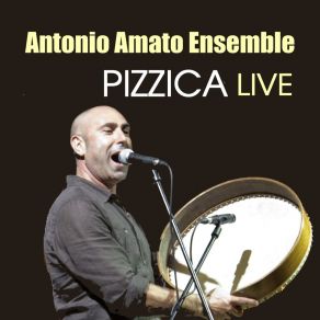 Download track Senza Core (Live) Antonio Amato Ensemble