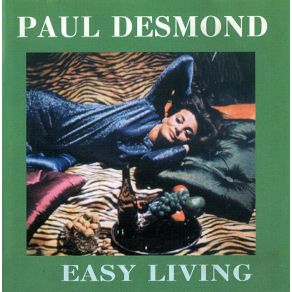 Download track I'Ve Grown Accustomed To Her Face Paul Desmond