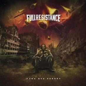 Download track Dejadme Full Resistance