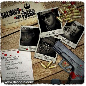 Download track Salimos A Dar Fuego D. OZi, Pacho, Cirilo, Alexio La Bestia