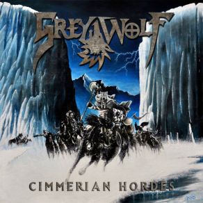 Download track Cimmerian Hordes Grey Wolf