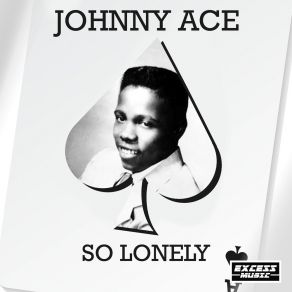 Download track How Can You Be So Mean Johnny Ace