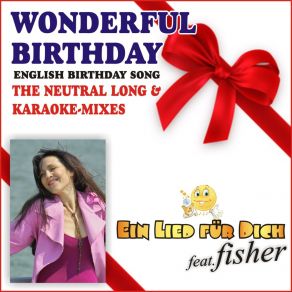 Download track Wonderful Birthday (Karaoke No Cheers Version) Ein Lied Für Dich