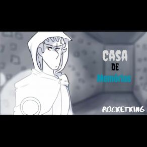 Download track Casa De Memórias RocketKingLukas Gadelha