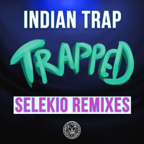 Download track Trapped (Selekio Instrumental Remix Extended) Indian'trap