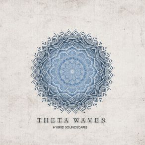 Download track 4.0 Hz Theta Wave (Mindfulness) 432 Hz