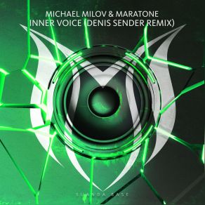 Download track Inner Voice (Denis Sender Extended Remix) Michael Milov, Maratone