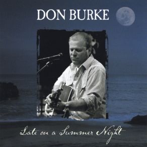 Download track Where Texas Meets The Sea Don Burke