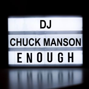 Download track Lose It DJ Chuck Manson