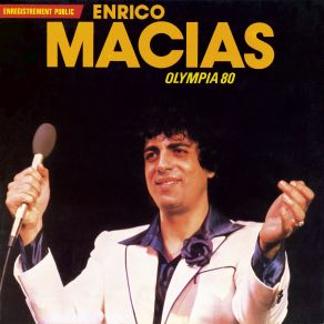 Download track Six Millions De Larmes (Live À L'Olympia, Paris / 1980) Enrico Macias