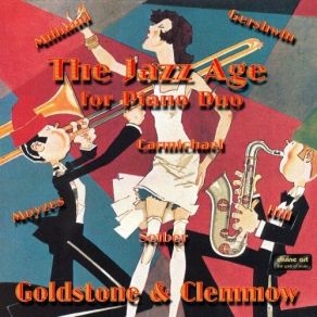 Download track 21 George Gershwin - Embraceable You Anthony Goldstone, Caroline Clemmow