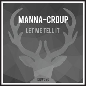 Download track From Me Manna-Croup