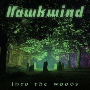 Download track Wood Nymph Hawkwind