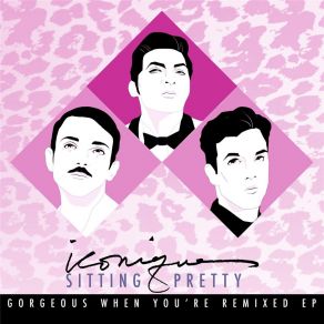 Download track Sitting Pretty (Luxxury Remix) Iconique