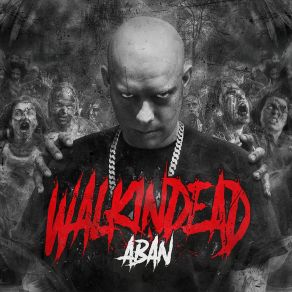 Download track Walkin Dead Aban