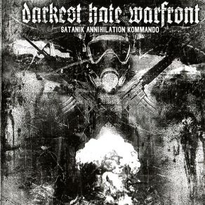 Download track Satan's Kult Of Terror Darkest Hate Warfront