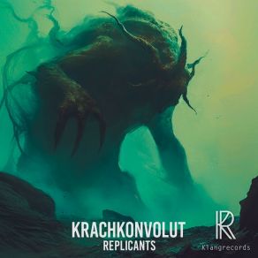 Download track Replicants (Dan North Remix) KrachkonvolutDan North