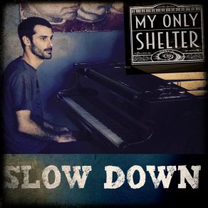 Download track A Smile On Your Face My Only Shelter
