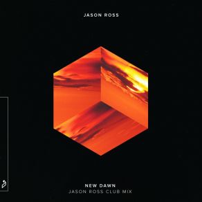 Download track New Dawn (Jason Ross Extended Club Mix) Jason Ross