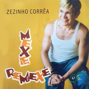 Download track Me Da O Teu Carinho Zezinho Corrêa