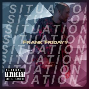 Download track Never Good Enough Frank Fridayy