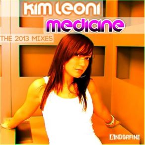 Download track Medicine (Niels Van Gogh Edit) Kim Leoni