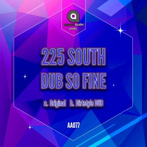 Download track Dub So Fine (Dirtstyle DUB) 225 South