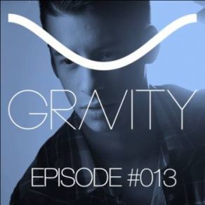 Download track Gravity 013 Tomas Heredia