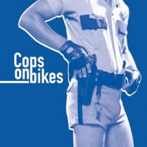 Download track Perfidious COPS ON BIKES