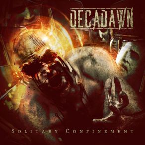 Download track Solitary Confinement DecadawnTomas Lindberg