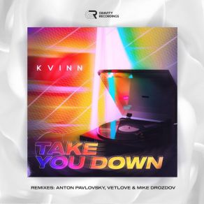 Download track Take You Down (Original Mix) Kvinn