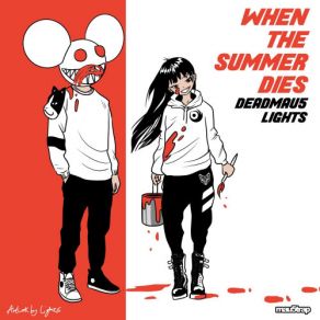 Download track When The Summer Dies Deadmau5, The Lights