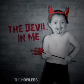 Download track When To Let Go The Howlers