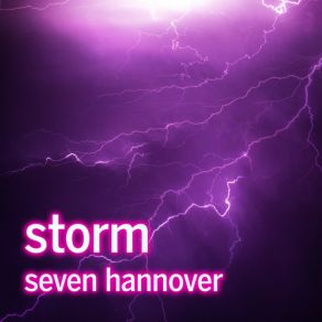 Download track Storm (The Short Version) Seven Hannover