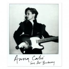 Download track Eliza (Live For Burberry) Anna Calvi