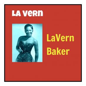 Download track Fool That I Am LaVern Baker