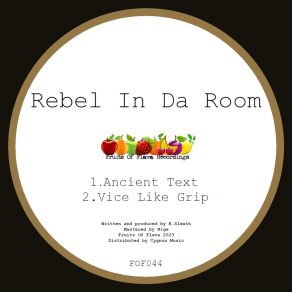 Download track Vice Like Grip Rebel In Da Room